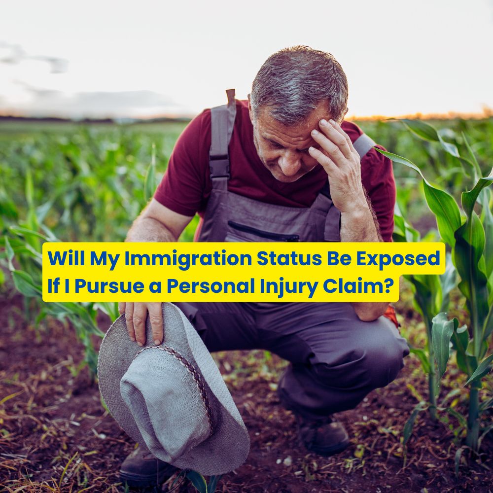 Farmer asking Will My Immigration Status Be Exposed If I Pursue a Personal Injury Claim?